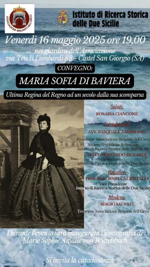 Convegno: Maria Sofia di Baviera.